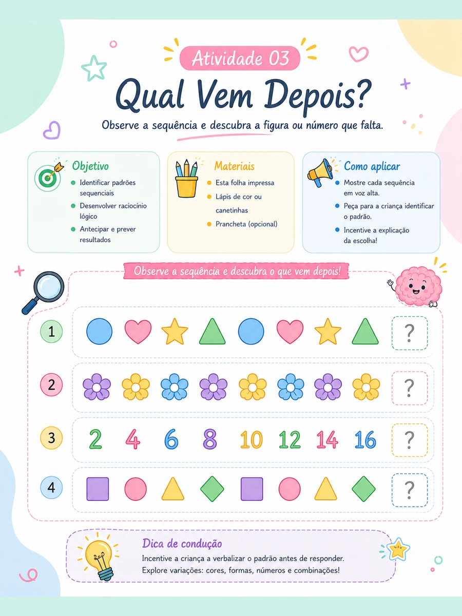 Atividade de raciocínio lógico: qual vem depois